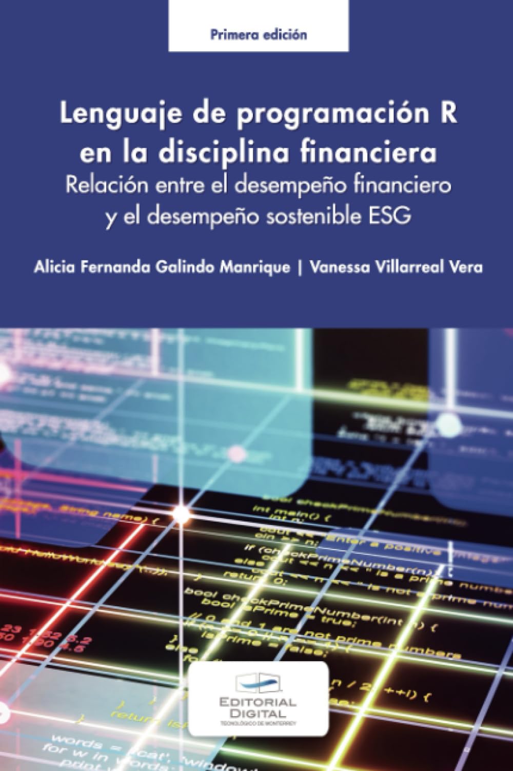 Lenguaje de programación R en la disciplina financiera. Relación entre el desempeño financiero y el desempeño sostenible ESG
