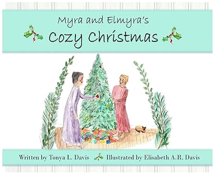 Myra and Elmyra's Cozy Christmas