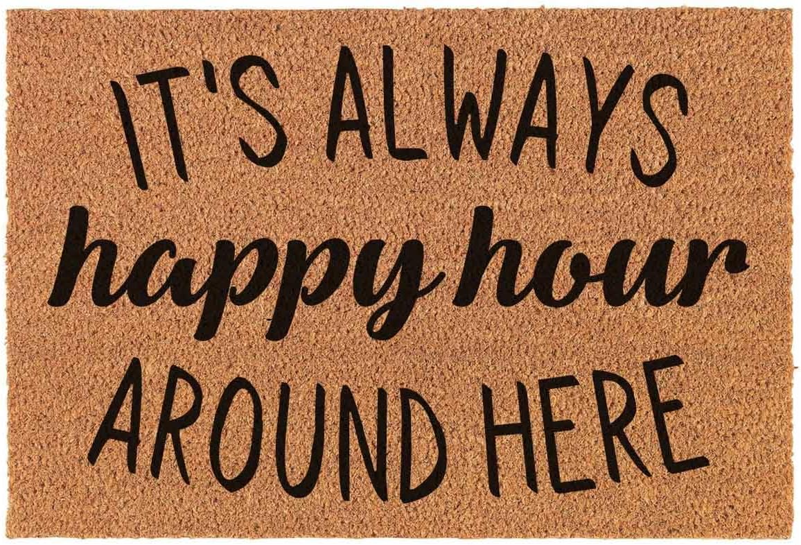 Funny Welcome Door Mat for Entryway Heavy Duty Front Porch Decor Mats Natural Coir Doormat House Warming Novelty Gift Mat 23.7 x 15.7 inch (It's Always Happy Hour Around Here)