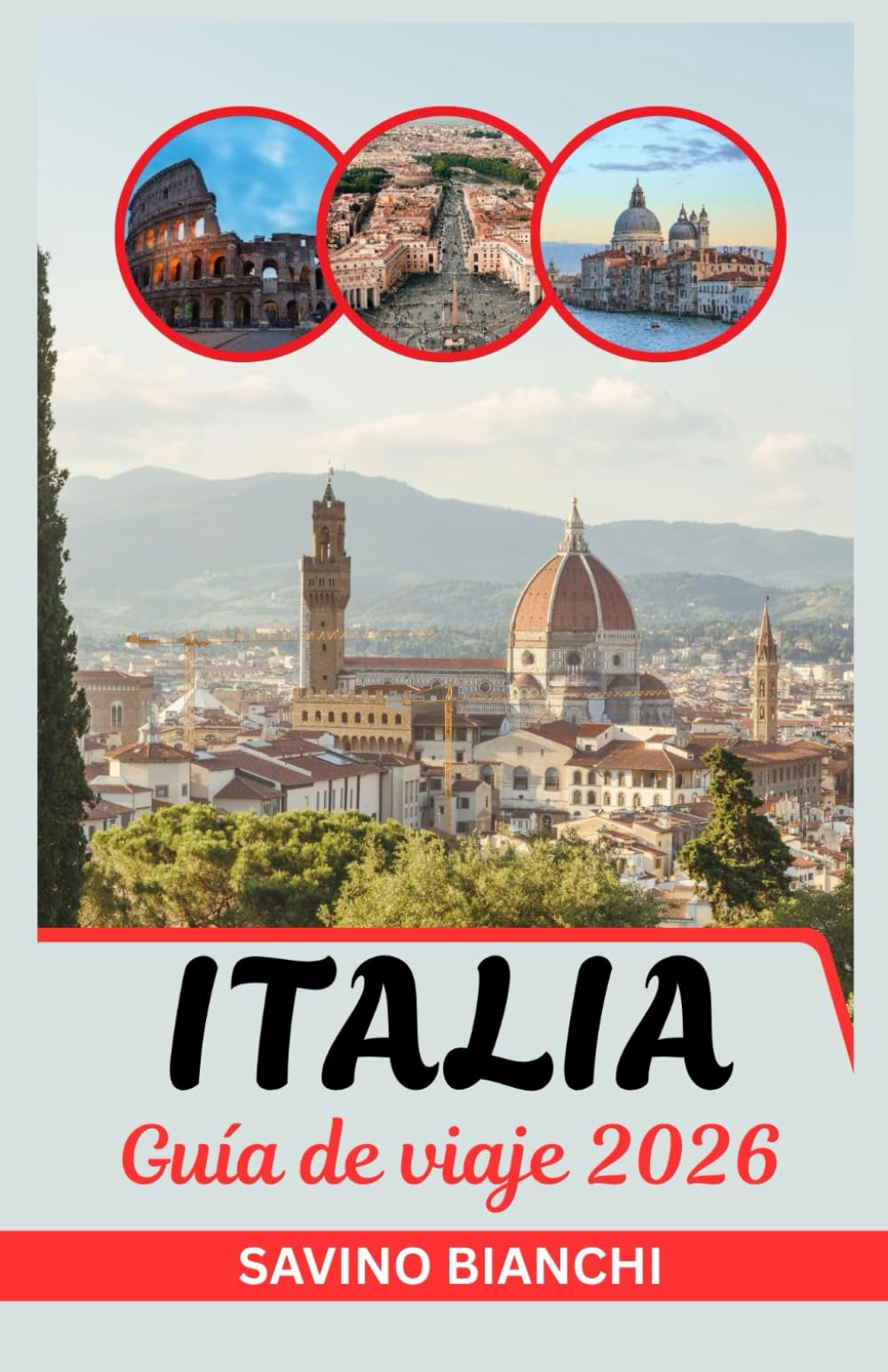 Guía de viaje de Italia 2026: Vea Más, Gaste Menos, Saboréelo Todo, Desde Maravillas Antiguas hasta Emociones Olímpicas