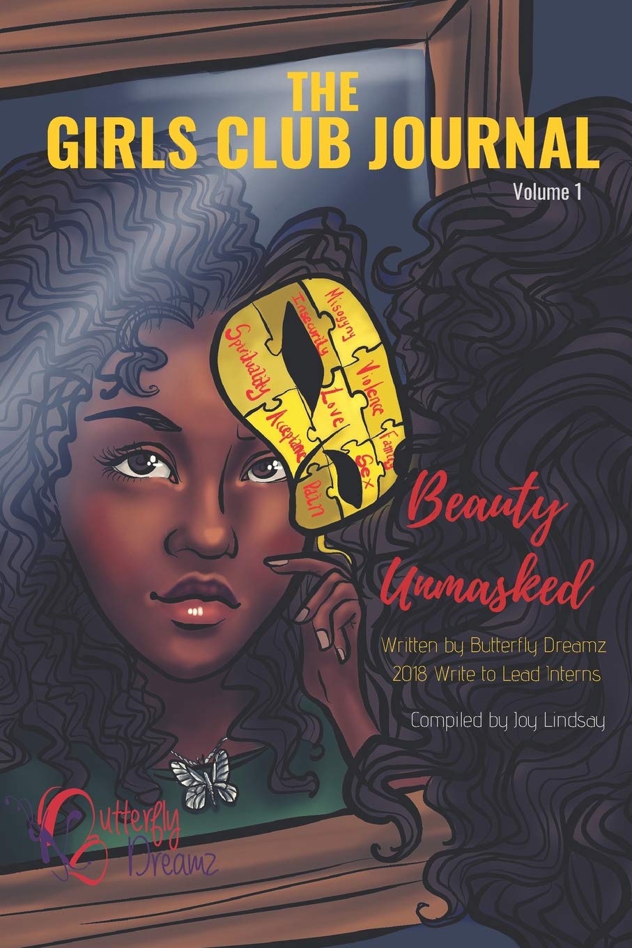 The Girls Club Journal: Beauty Unmasked