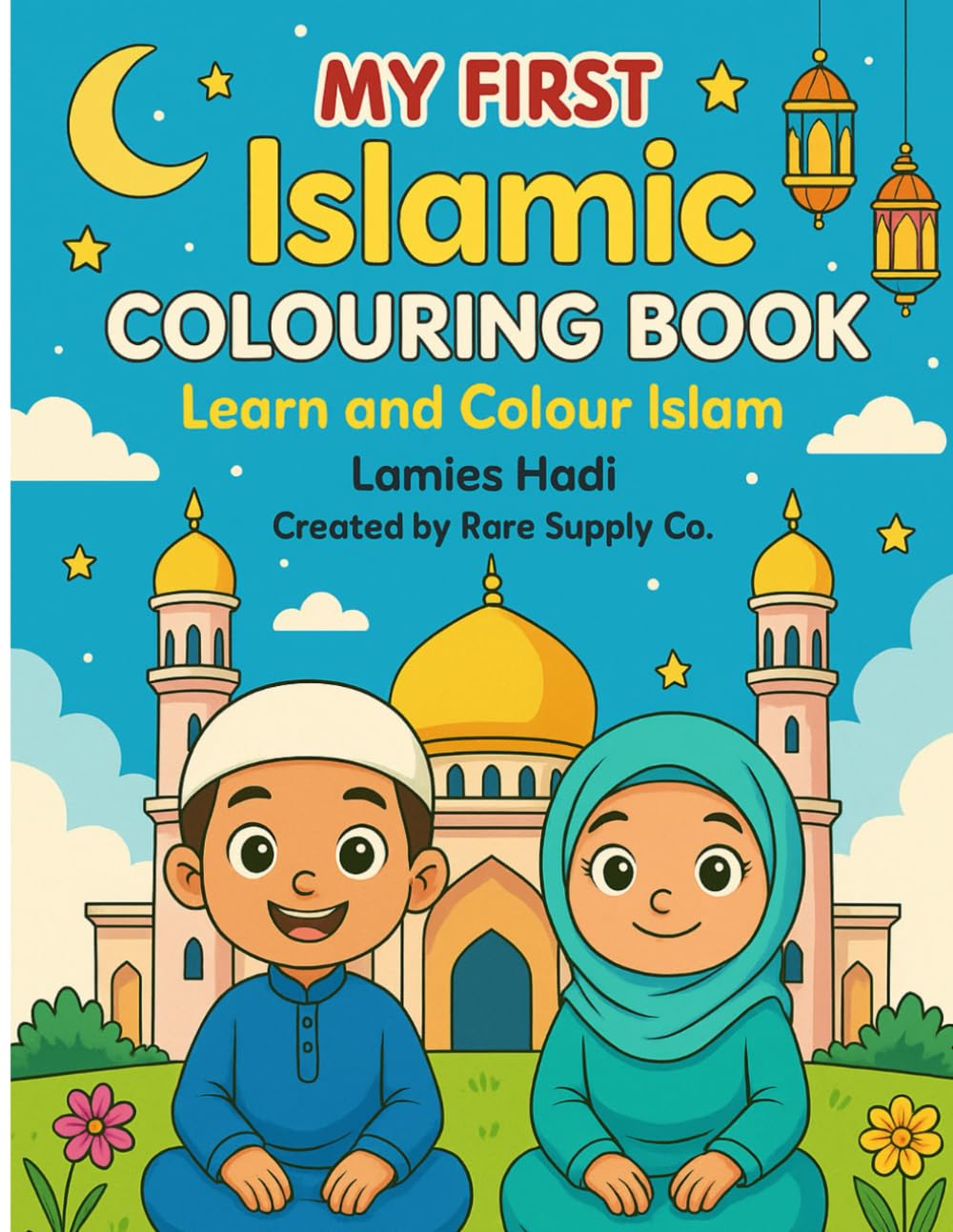 My 1st Islamic Colouring Book