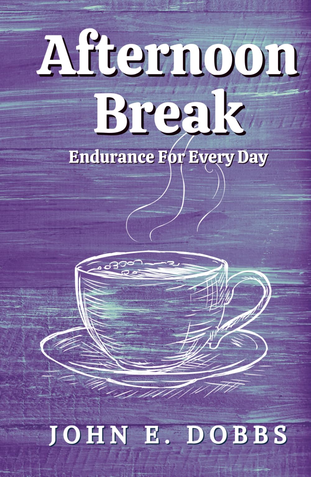 Afternoon Break: Endurance for Every Day