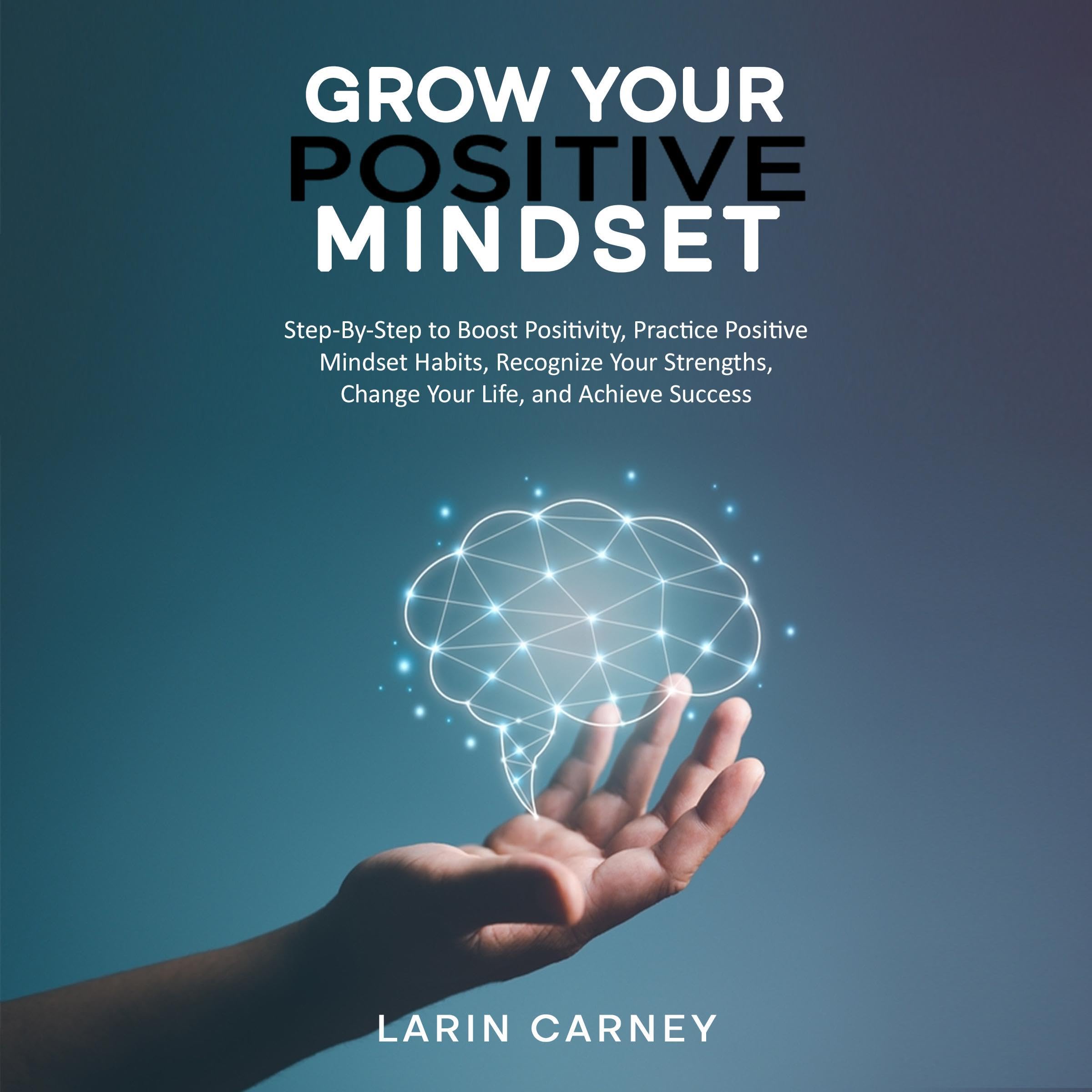 Cover art for Grow Your Positive Mindset