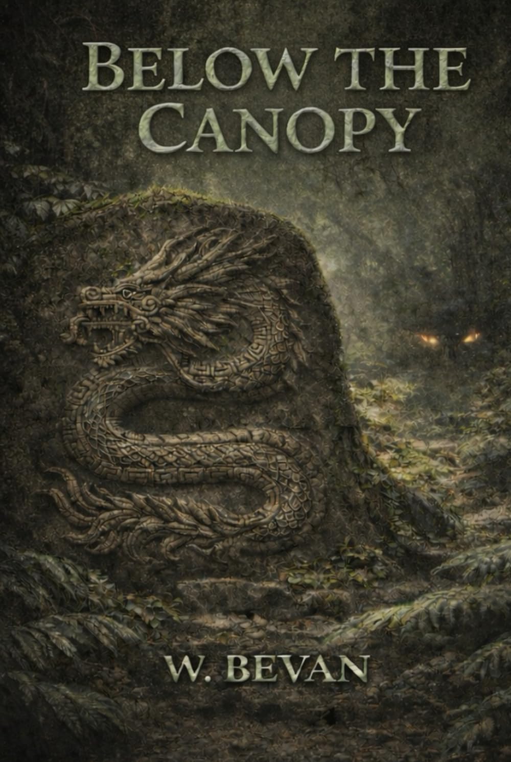 Below the Canopy: A Modern Dragon Adventure — Book Two of the Below the Ice Saga