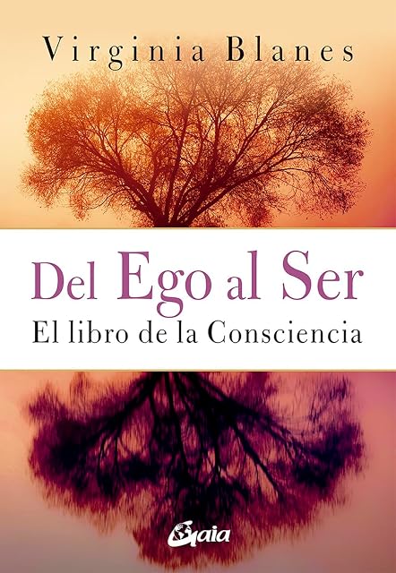 Portada de Del Ego al Ser. El Libro de la Consciencia