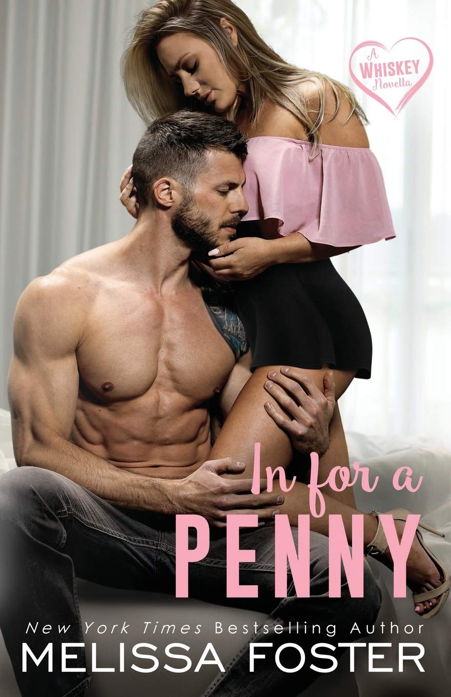 In for a Penny: 8 (The Whiskeys: Dark Knights at Peaceful Harbor)