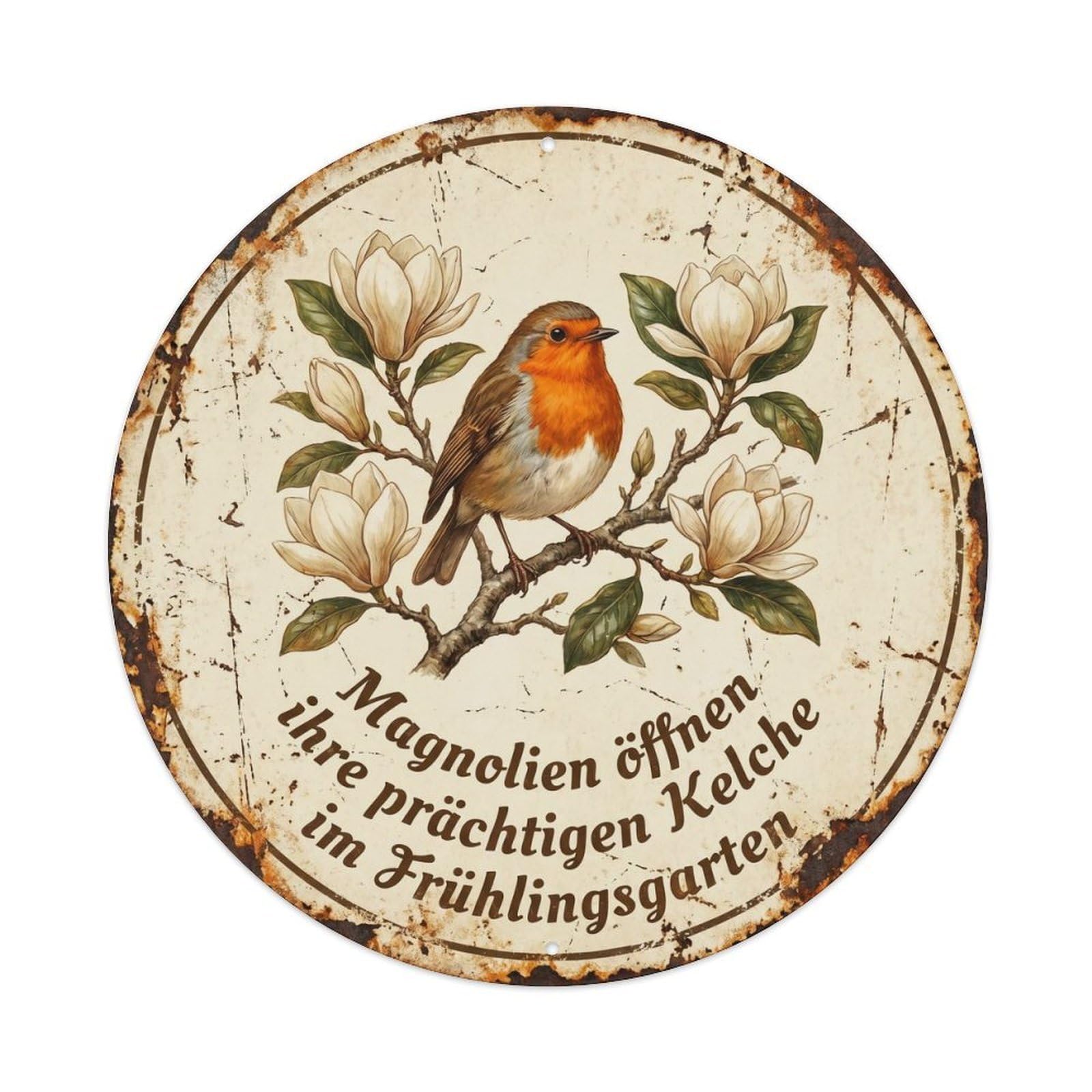 Robin Bird Garden Quote Magnolia RoundMetal Tin Sign