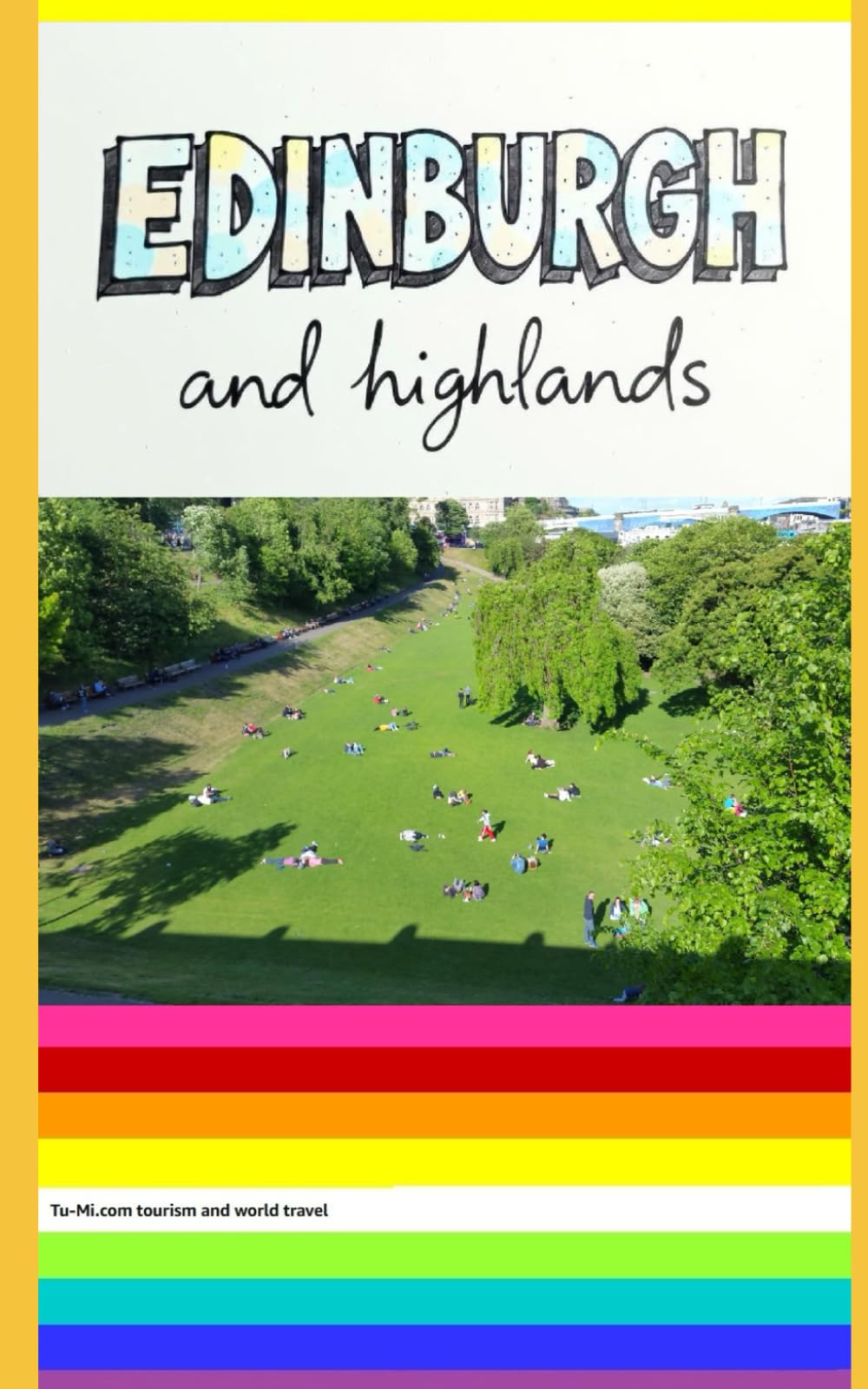 EDINBURGH: ITALIANO (Tu-Mi.com tourism and world travel)
