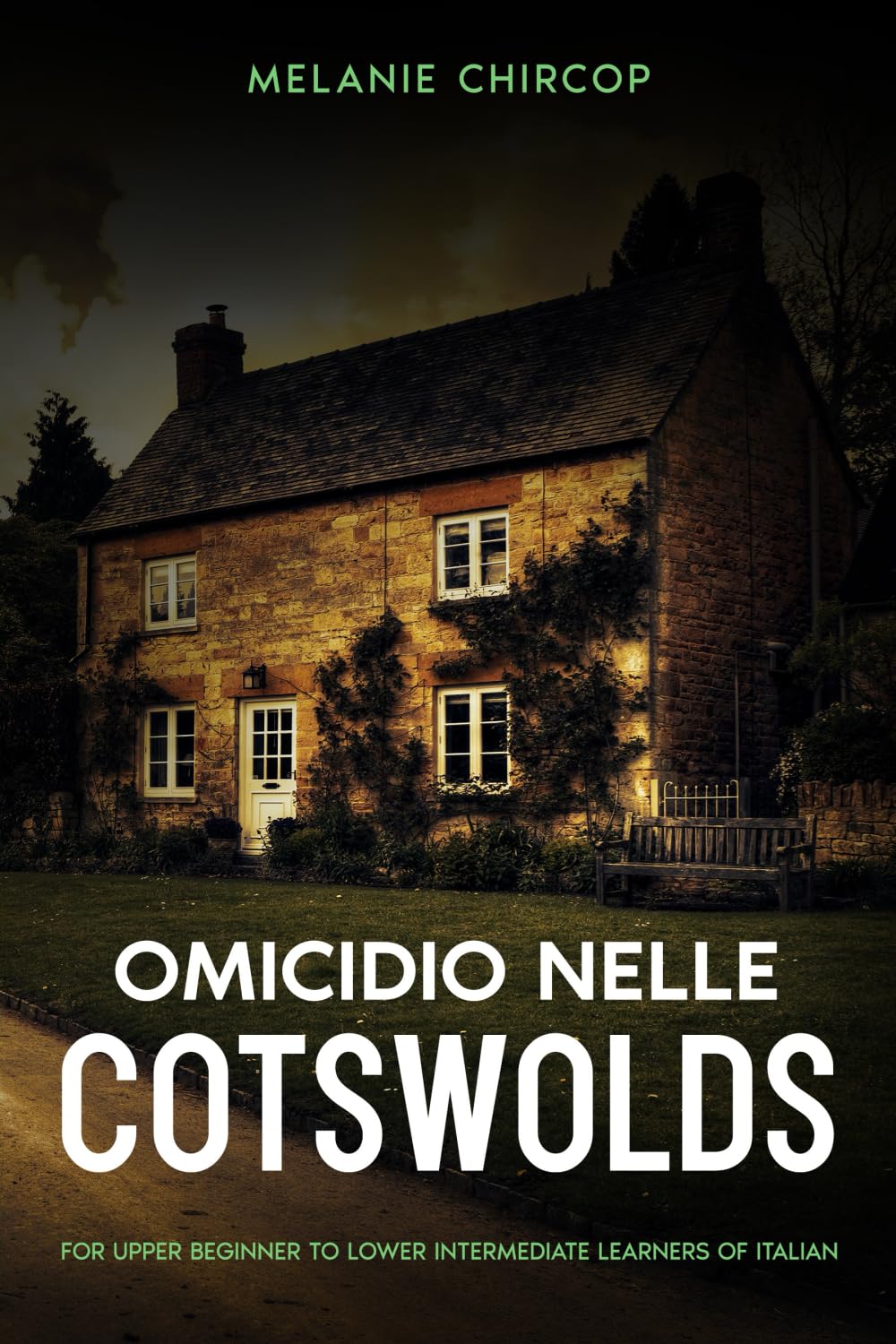 Omicidio nelle Cotswolds: For Upper Beginner to Lower Intermediate Learners of Italian: 2 (From Beginner to Intermediate - Murder Mystery Series)
