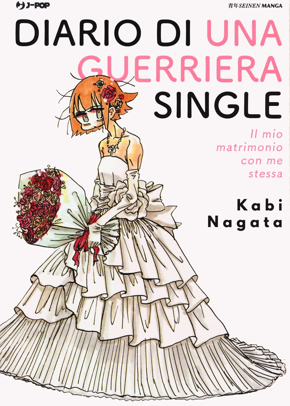 Diario Di Una Guerriera Single. Il Mio Matrimonio Con Me Stessa - 4