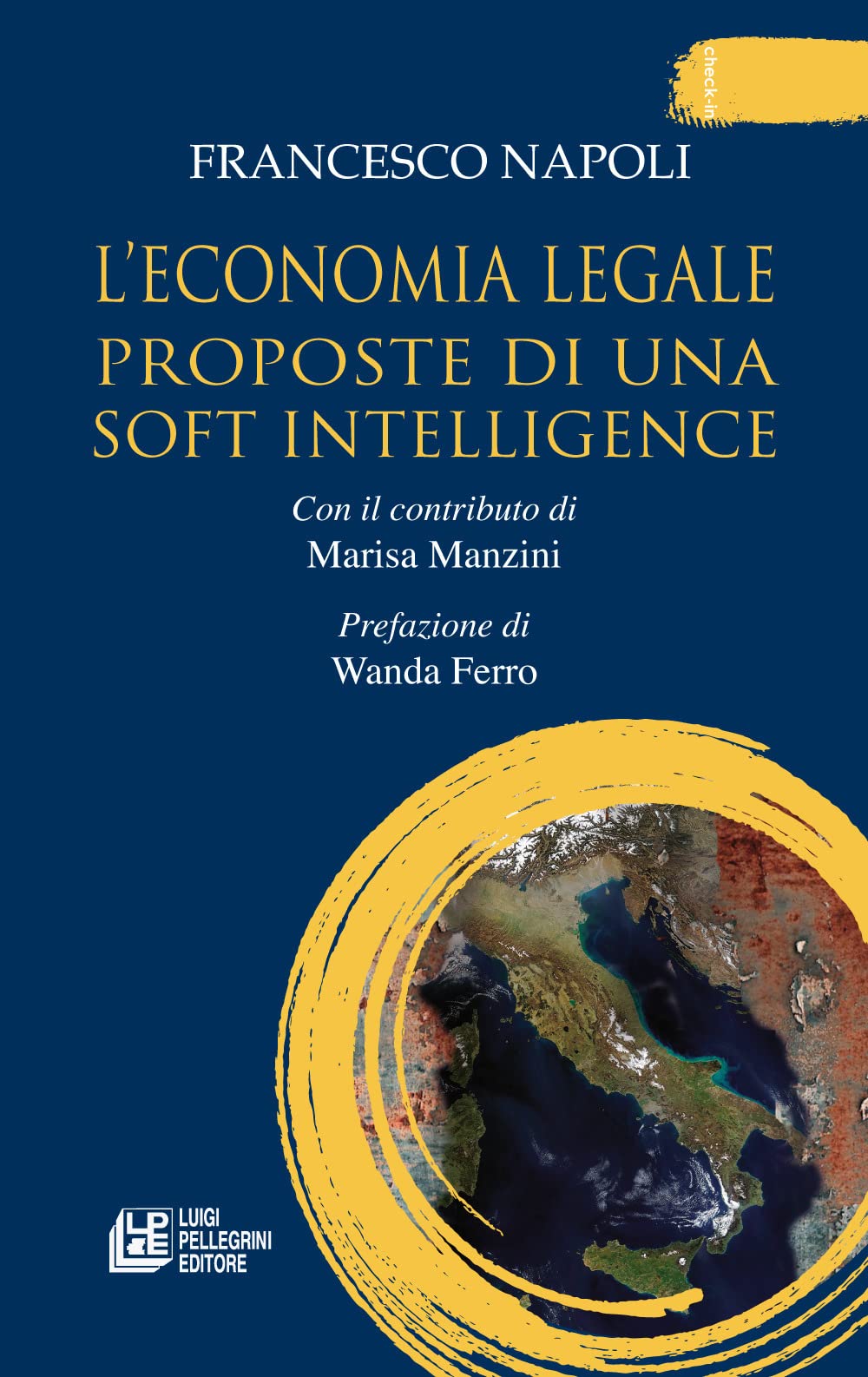L'economia Legale. Proposte Di Una Soft Intelligence - 4