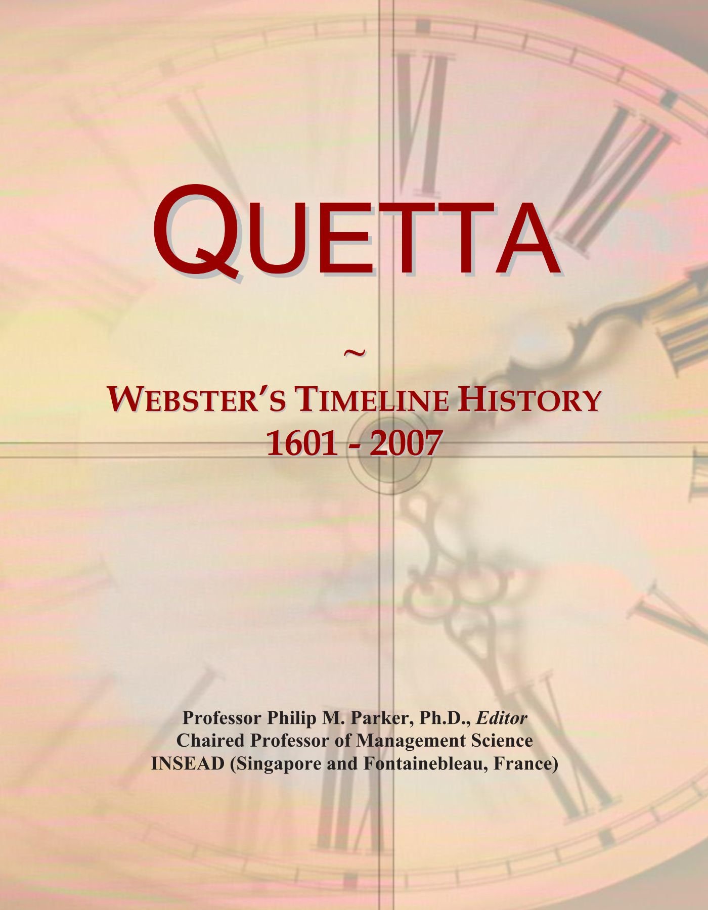 Quetta: Webster's Timeline History, 1601 - 2007