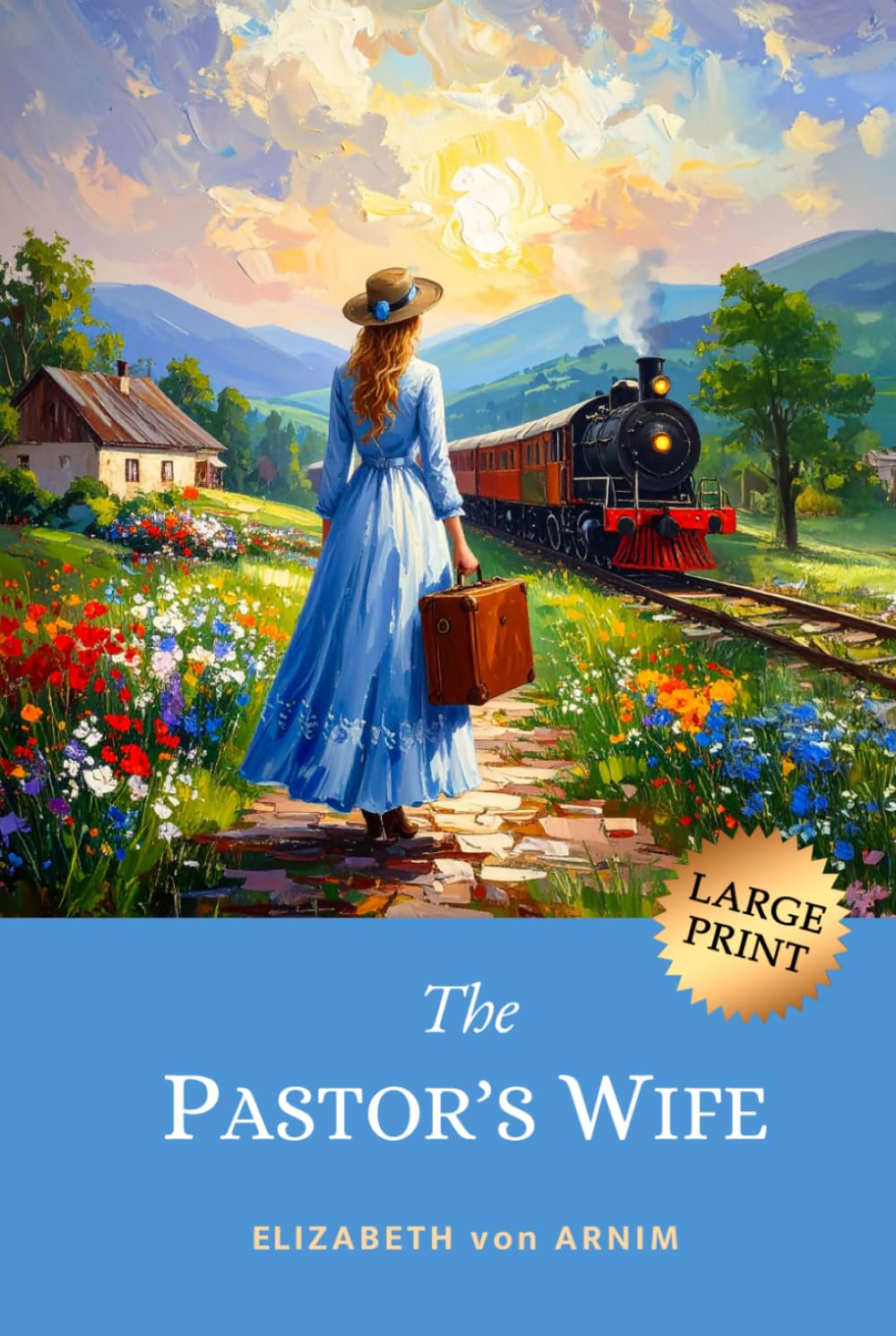 The Pastor’s Wife: Witty 1914 Classic Exploring Marriage and Self-Discovery (LARGE PRINT)