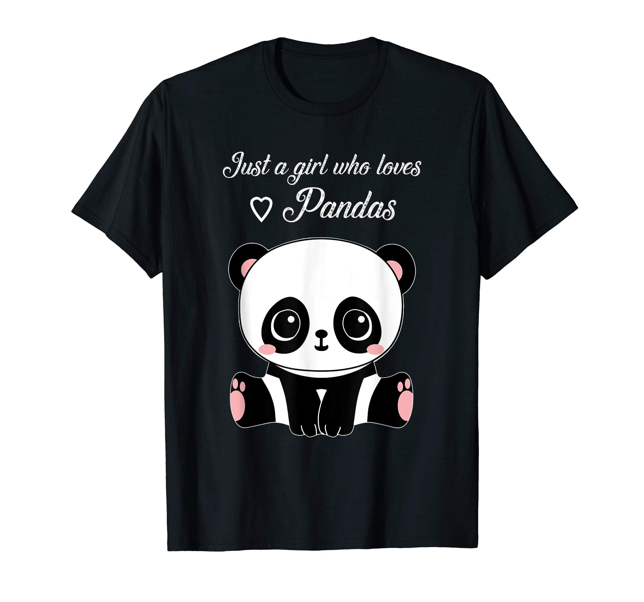 Just A Girl Who Loves Pandas BW T-ShirtsCute Panda Shirt Just A Girl Who Loves Pandas T-ShirtOEKO-TEX STANDARD 100