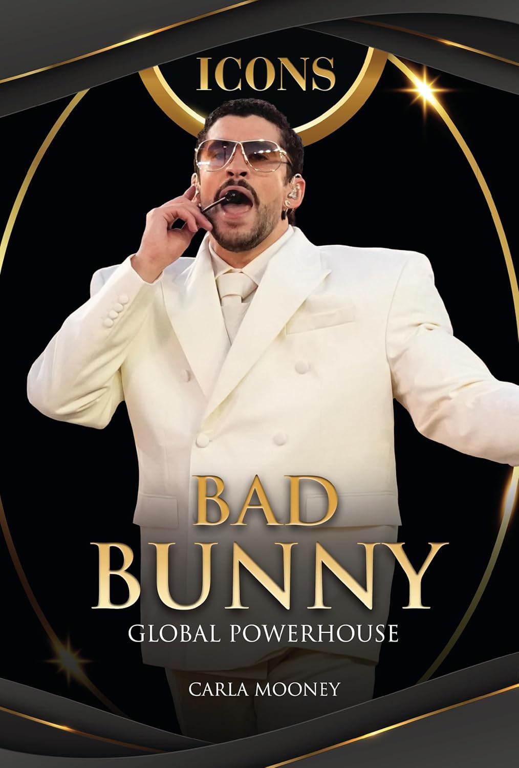 Bad Bunny: Global Powerhouse (Icons)      Library Binding – August 1, 2026