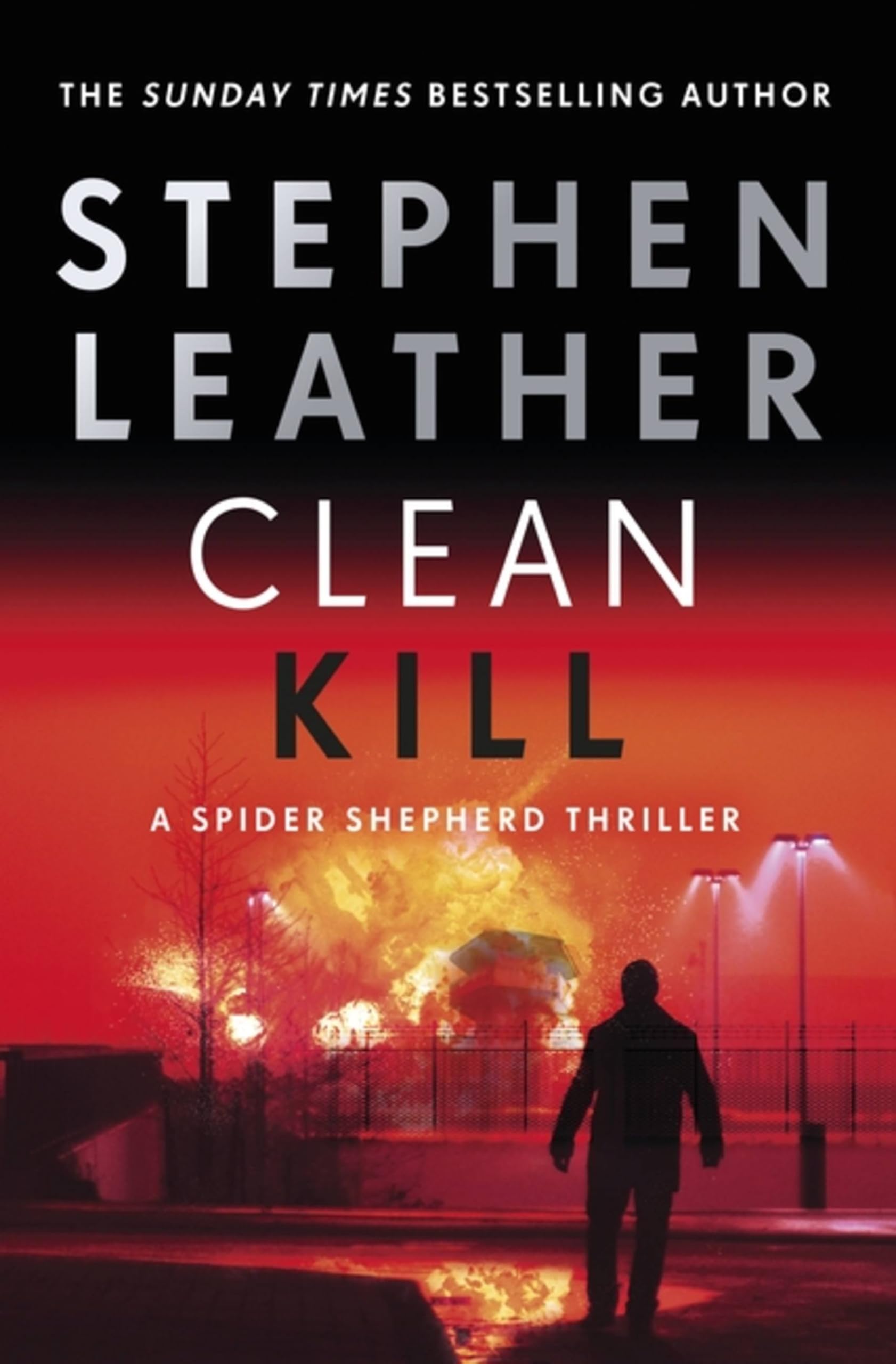 Clean Kill by Stephen Leather (2023, Hardcover)