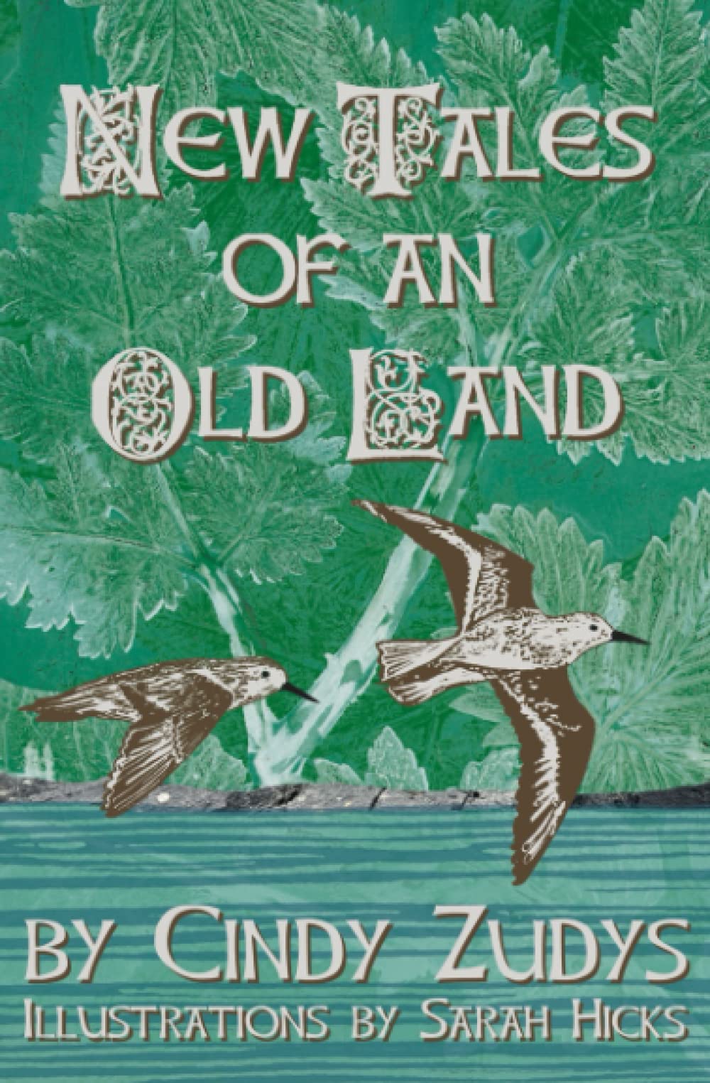 New Tales of an Old Land