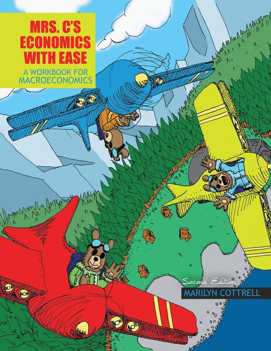 Mrs. C's Economics with Ease: A Workbook for Macroeconomics