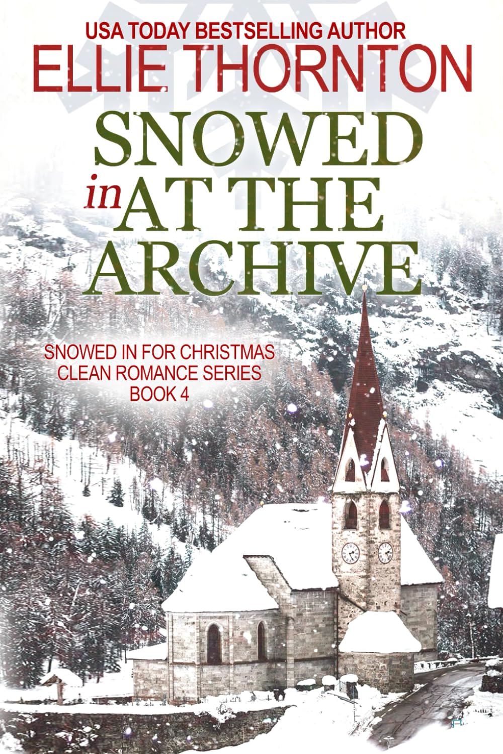Snowed In at the Archive: Snowed In for Christmas Clean Romance Series (Snowed in for Christmas at Granite Springs)