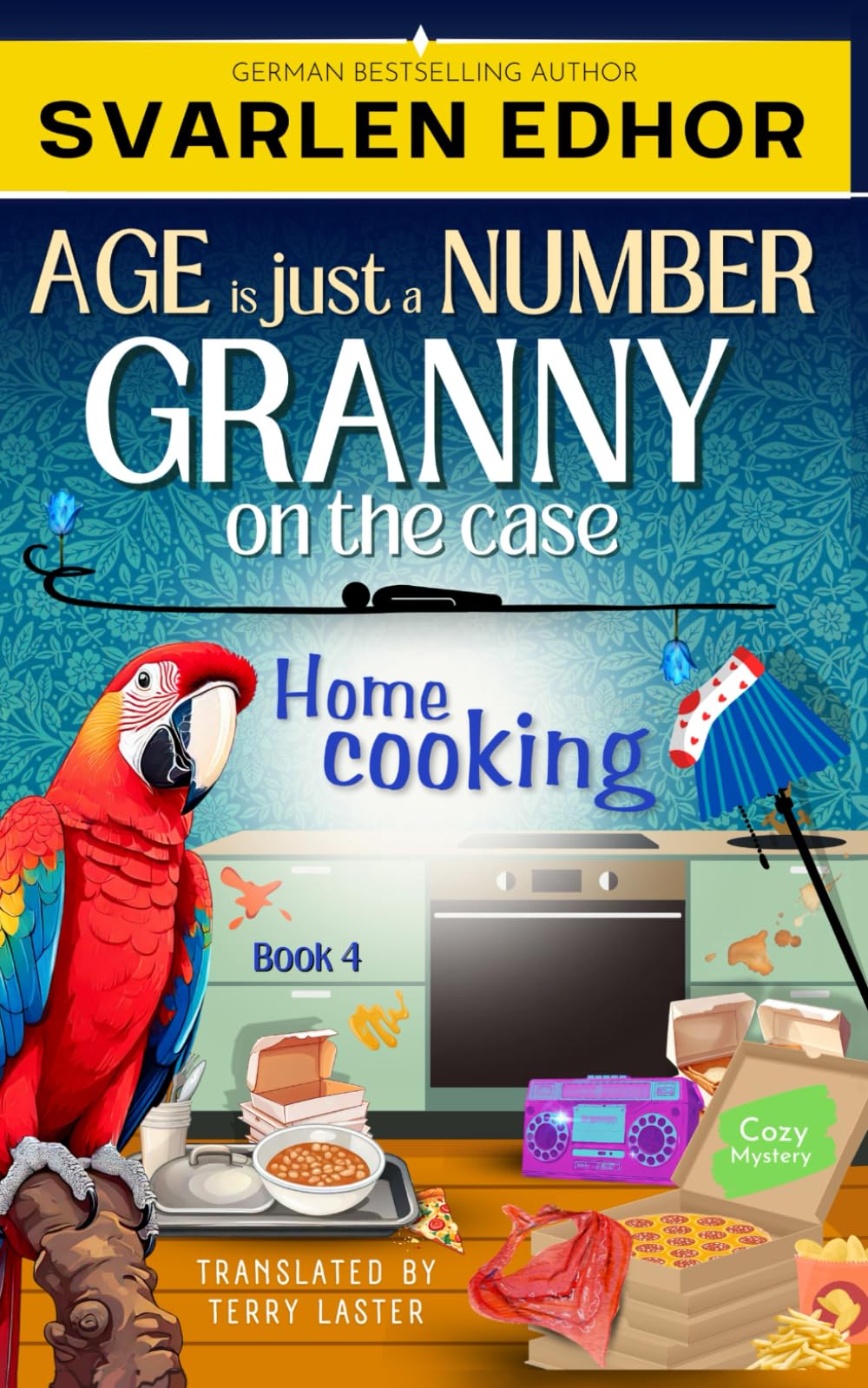 Home cooking - AGE is just a NUMBER #4: A cozy crime murder mystery (AGE is just a NUMBER - Granny on the case)