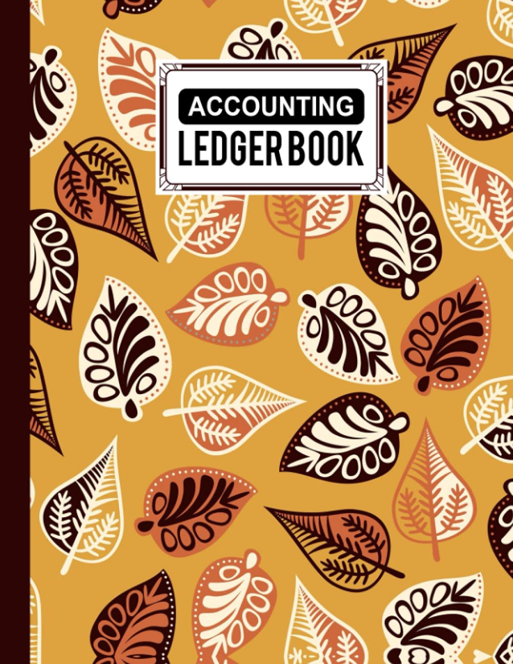 Accounting Ledger Book: Leaf Cover | For Bookkeeping | 6 Column | Size 8.5" x 11" By Valerie Fitzgerald