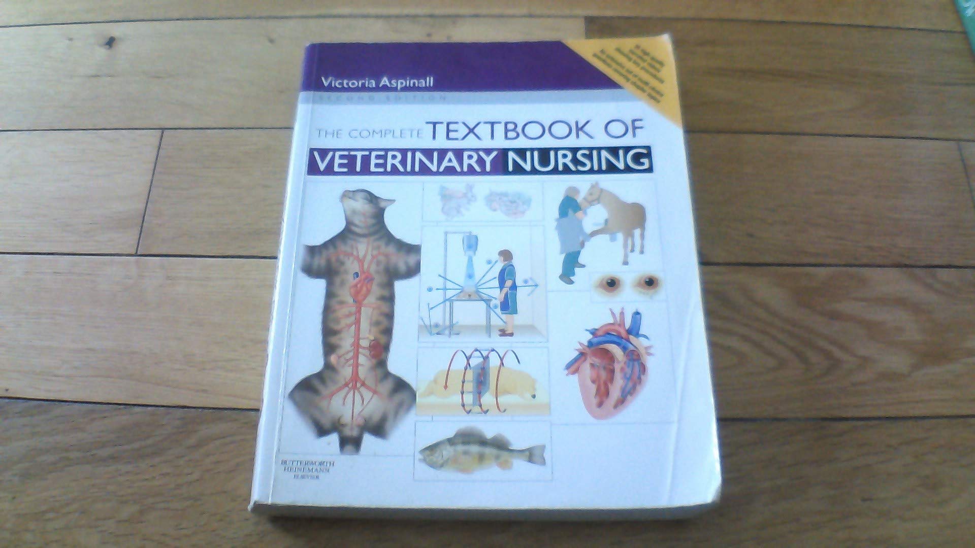The Complete Textbook of Veterinary Nursing 2nd Edition