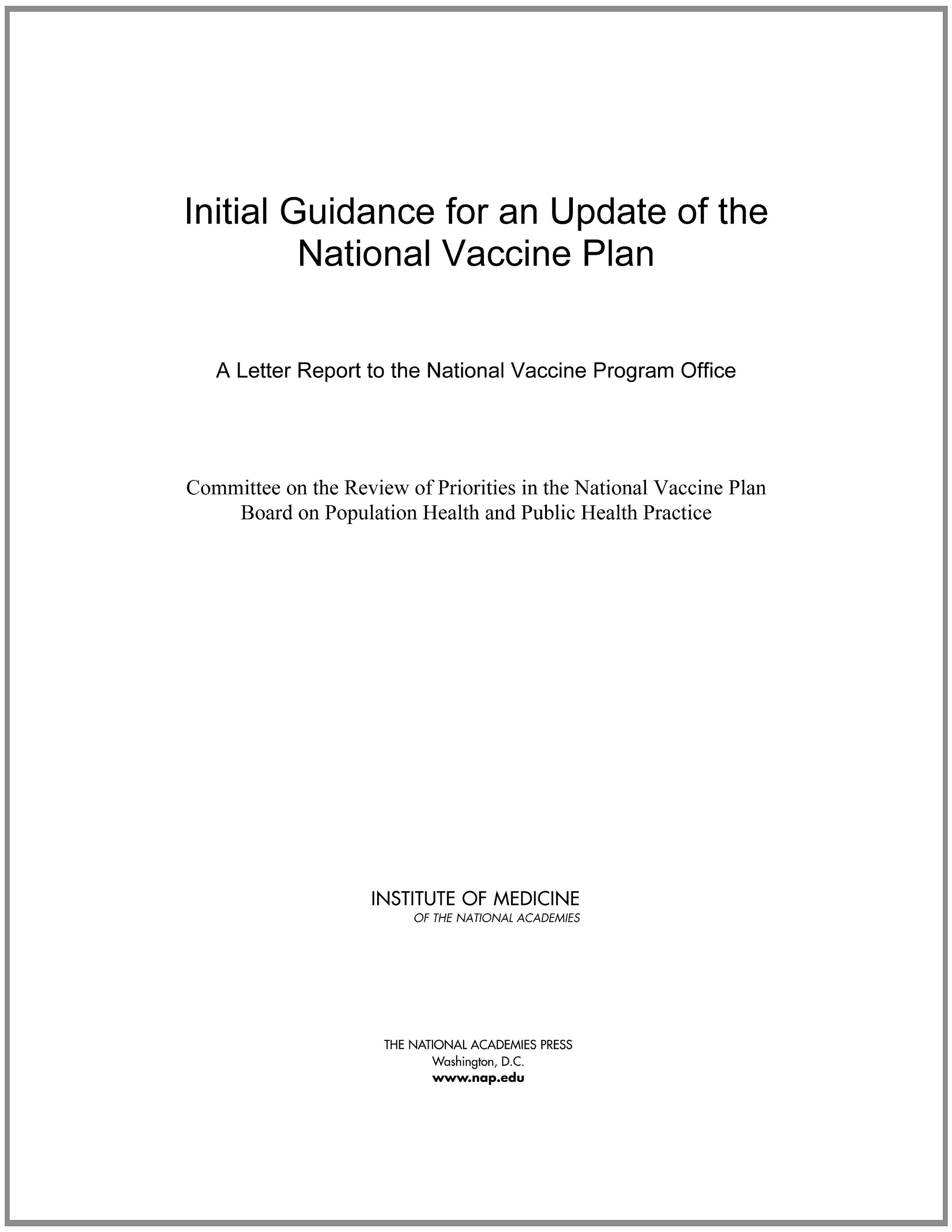Initial Guidance for an Update of the National Vaccine Plan: A Letter Report to the National Vaccine Program Office