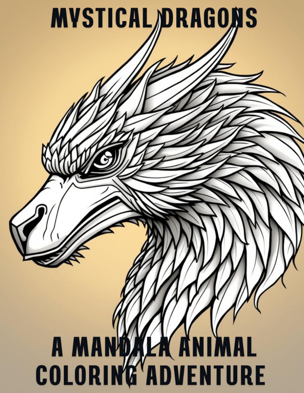 Mystical Dragons: A Mandala Animal Coloring Adventure