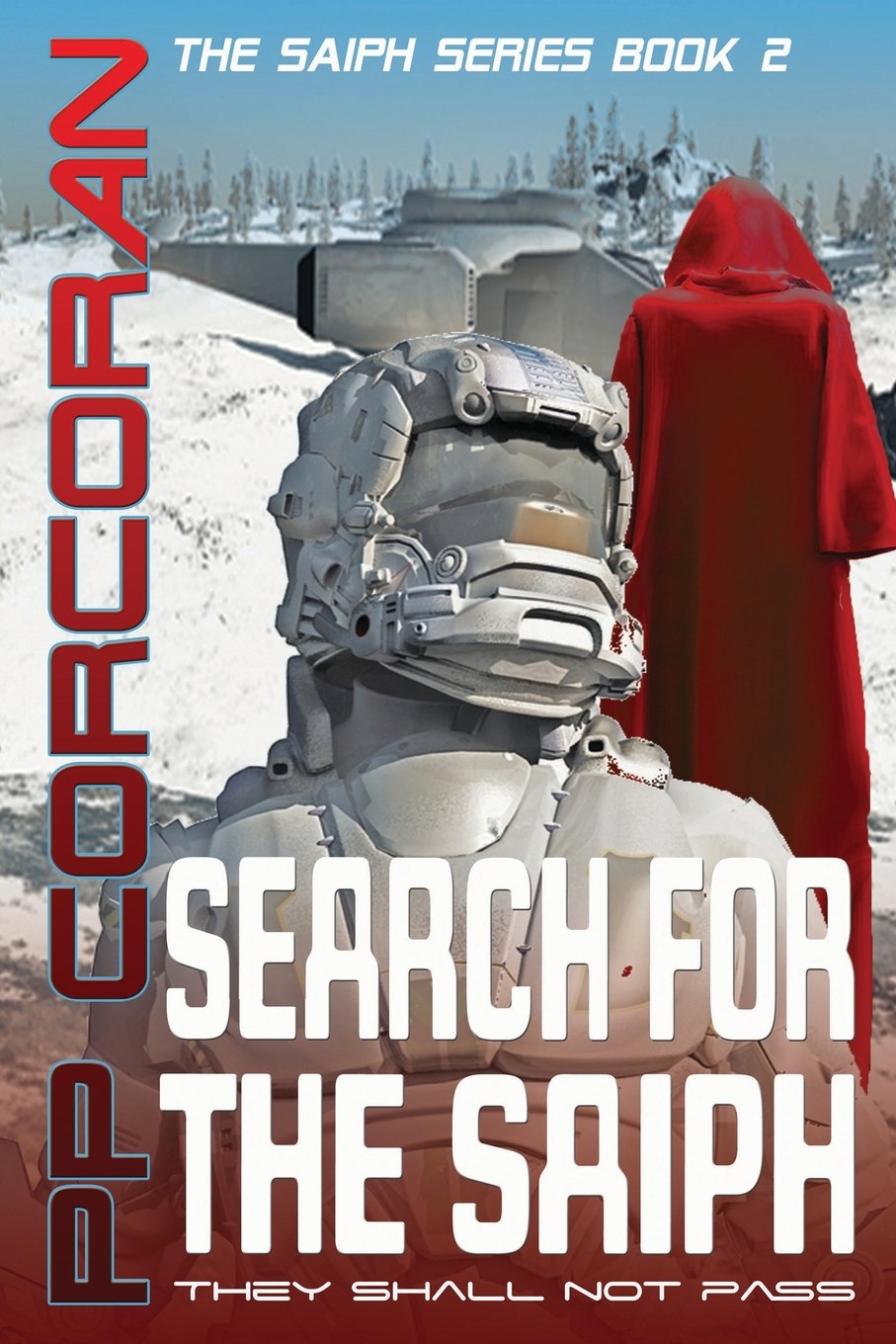 Search for the Saiph: Volume 2 (The Saiph Series)