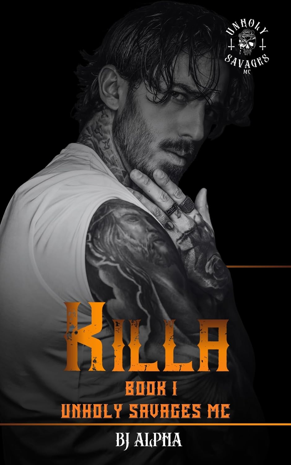 KILLA BOOK 1: An enemies to lovers, dark MC romance. (UNHOLY SAVAGES MC)      Kindle Edition