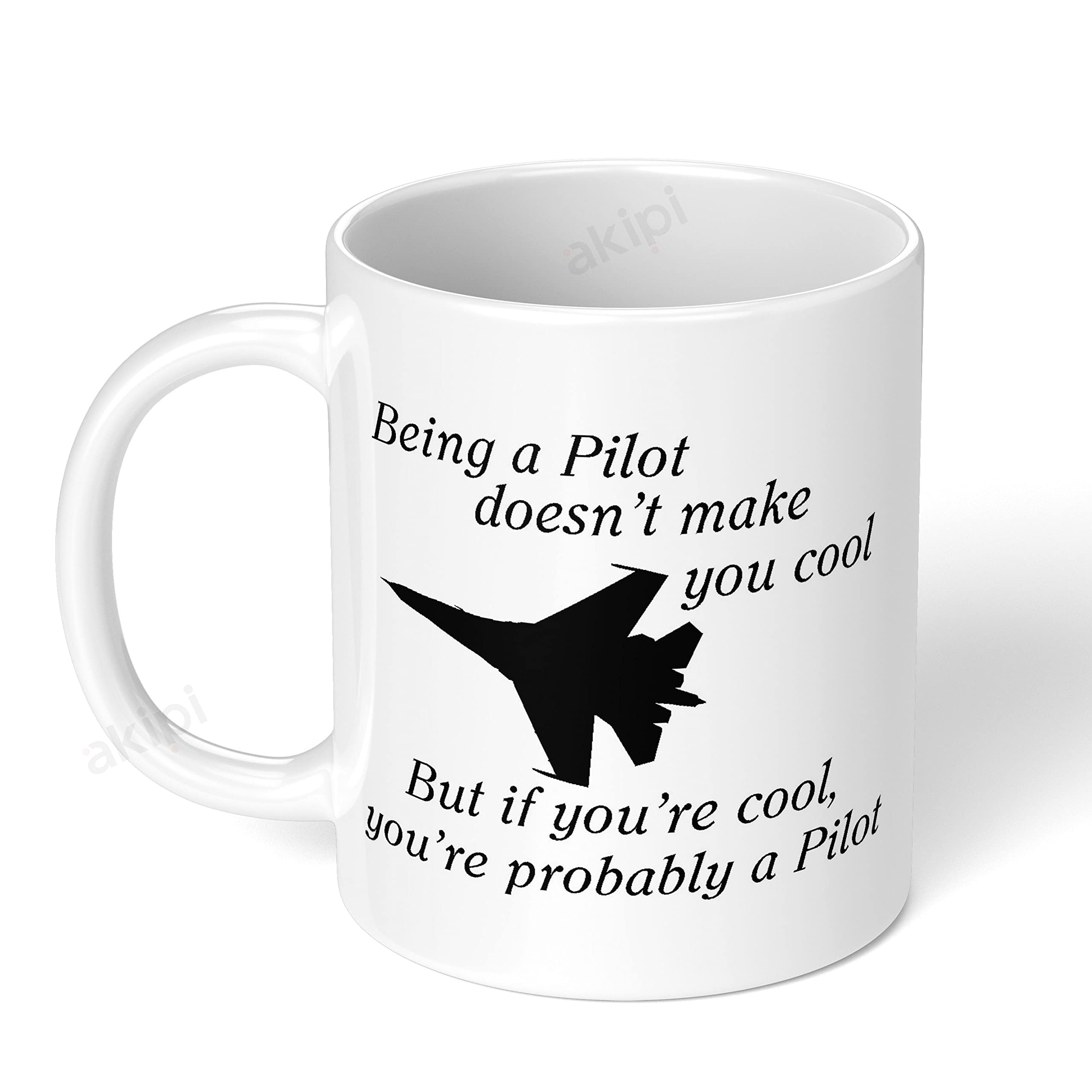 Akipi Being a Pilot Doesn’t Make You Cool but if You are Cool, You are Probably a Pilot/Aviation/Pilot ARM141 Ceramic Coffee Mug 11oz (B09K8VT995) Amazon Price History, Amazon Price Tracker