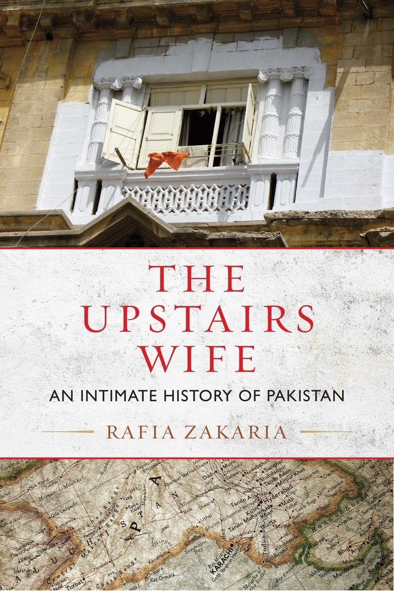 Buy The Upstairs Wife: An Intimate History of Pakistan — BookShops.in