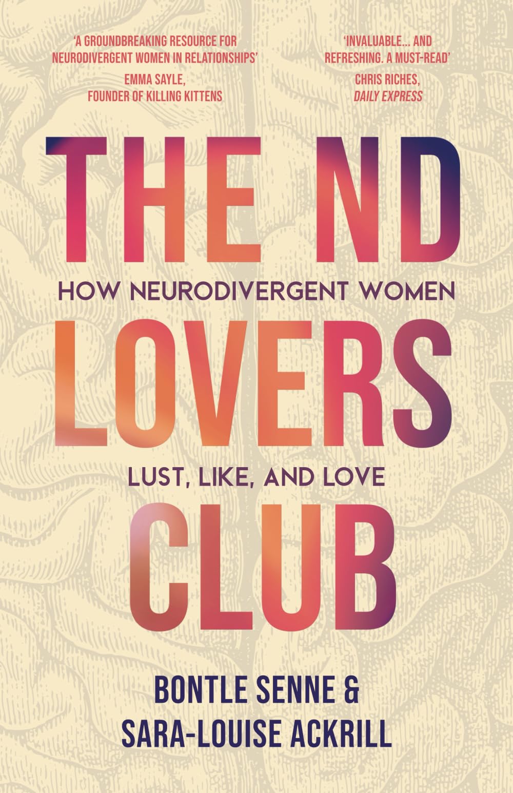 The Neurodivergent Lovers Club How Neurodivergent Women Lust, Like, and Love