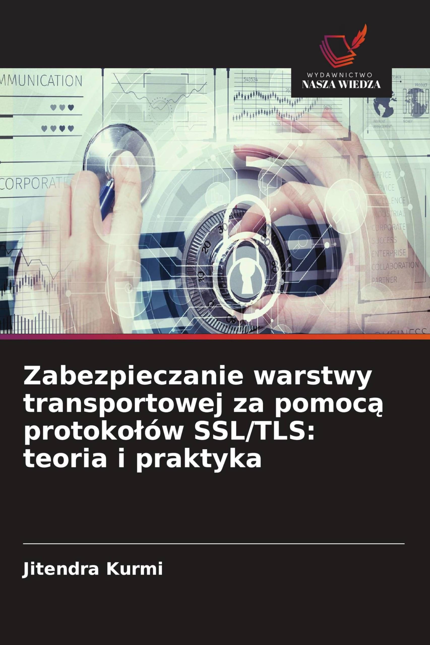 Zabezpieczanie warstwy transportowej za pomoc¿ protoko¿ów SSL/TLS: teoria i praktyka