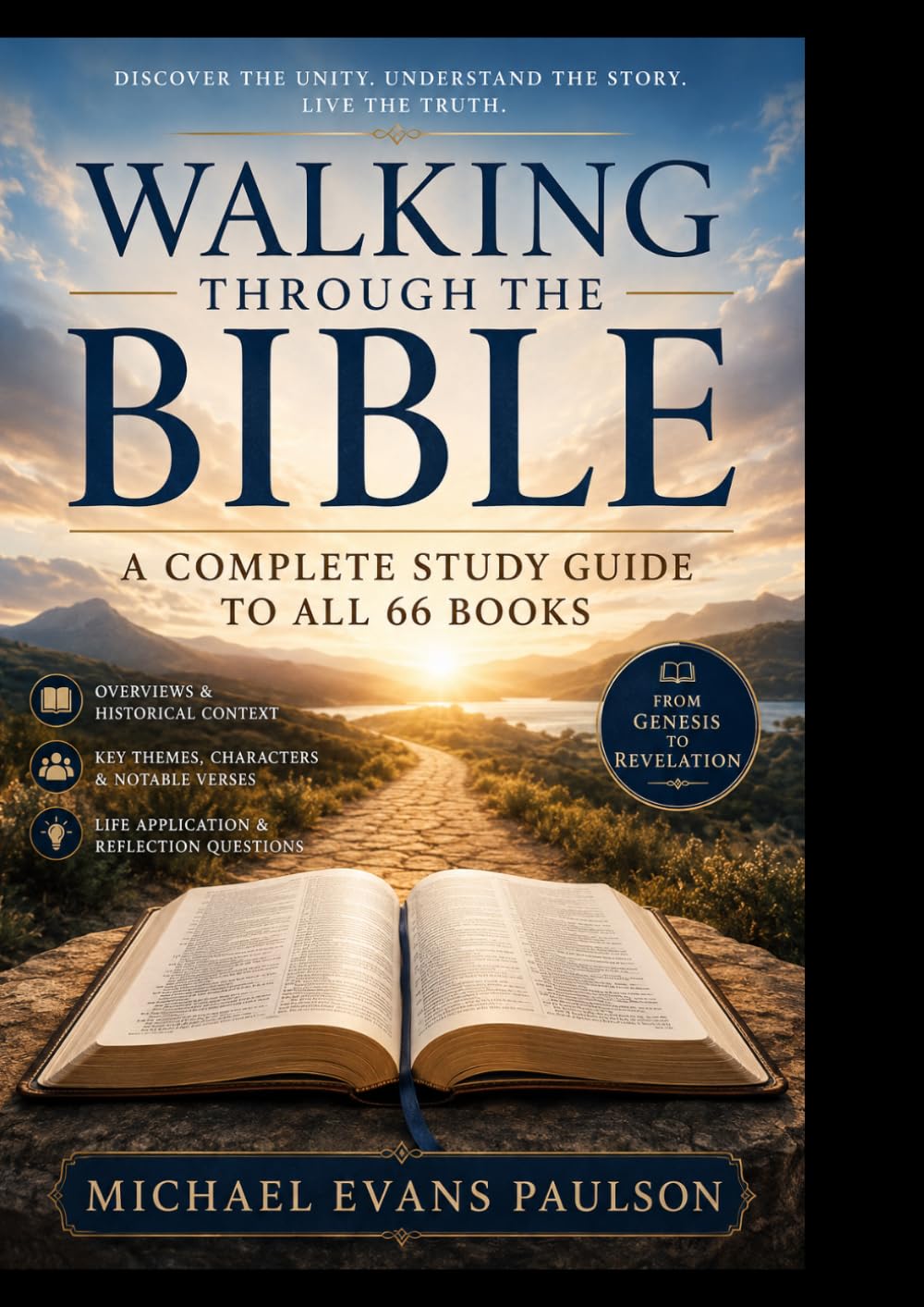 Walking Through the Bible: A Complete Study Guide to All 66 Books