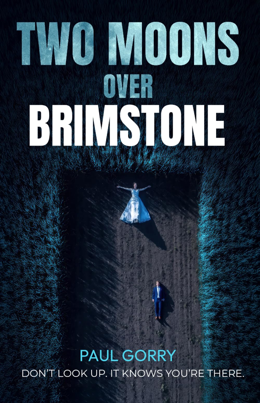 Two Moons over Brimstone: A Supernatural Cosmic Horror Thriller. The 2026 'Must Read' Reality-Bending Novel