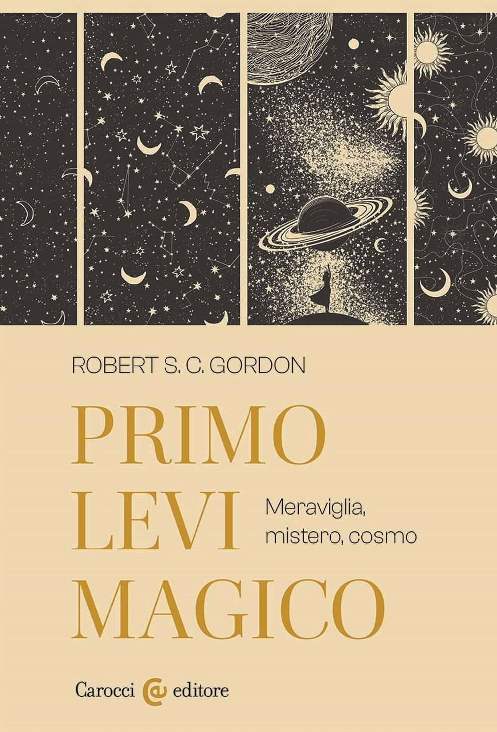 Primo Levi Magico. Meraviglia, Mistero, Cosmo - 4