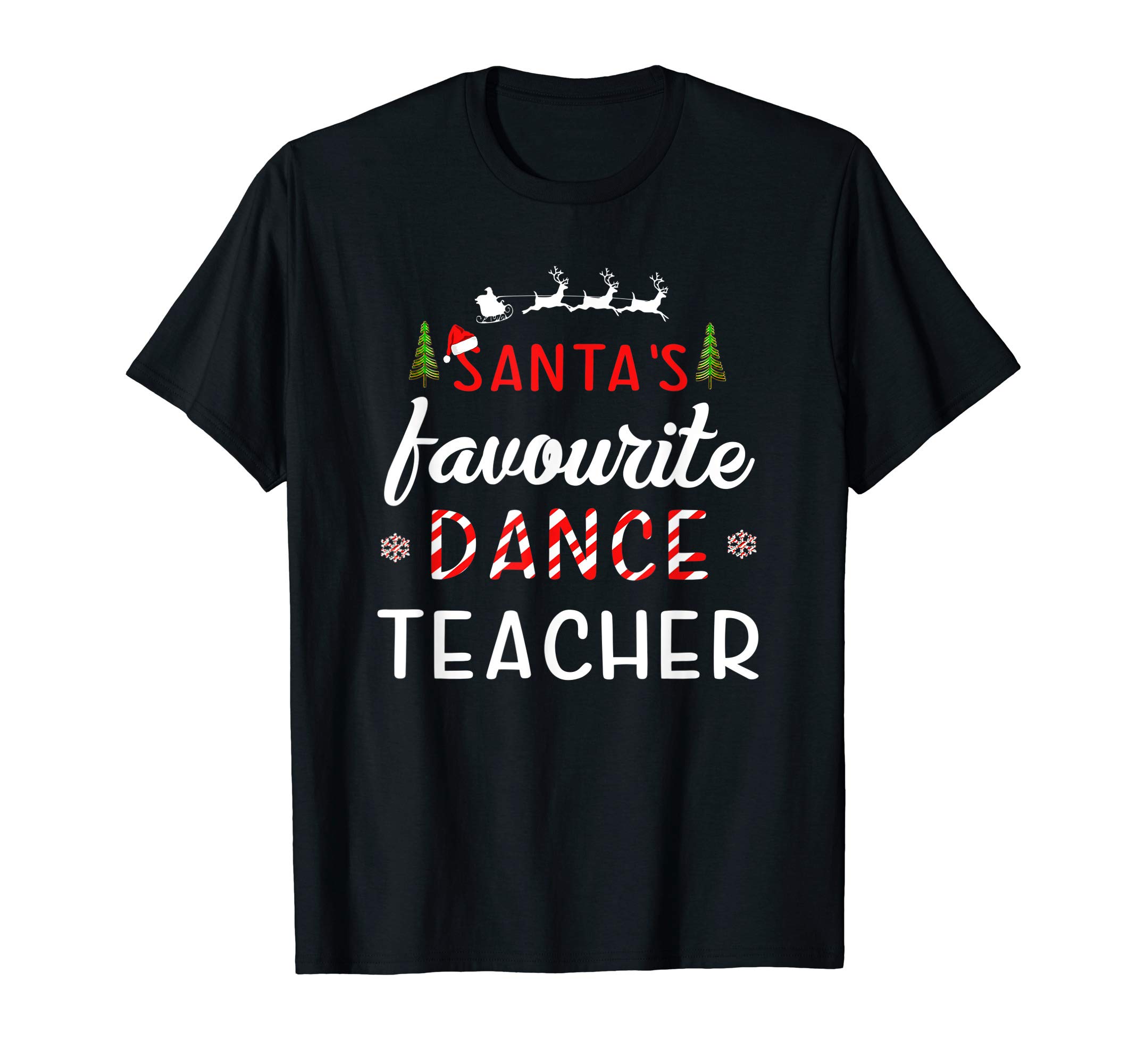 Santa's Favourite Quote Tees and GiftsSanta's Favourite Dance Teacher Funny Christmas Ballet Dance T-ShirtOEKO-TEX STANDARD 100