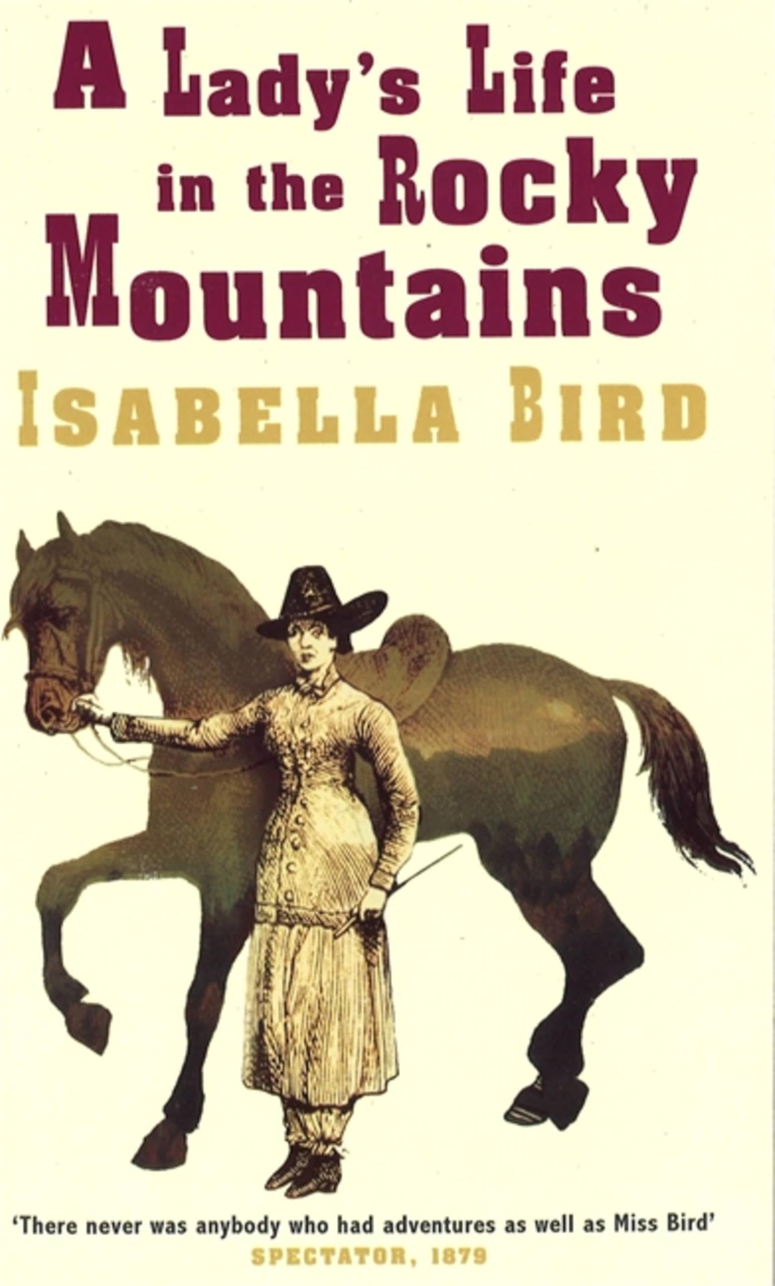 A Lady's Life In The Rocky Mountains  New Book, Isabella L. Bird