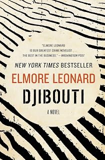 Djibouti: A Gripping Thriller of Modern-Day Piracy, Terrorism, and High-Stakes Adventure on the Horn of Africa