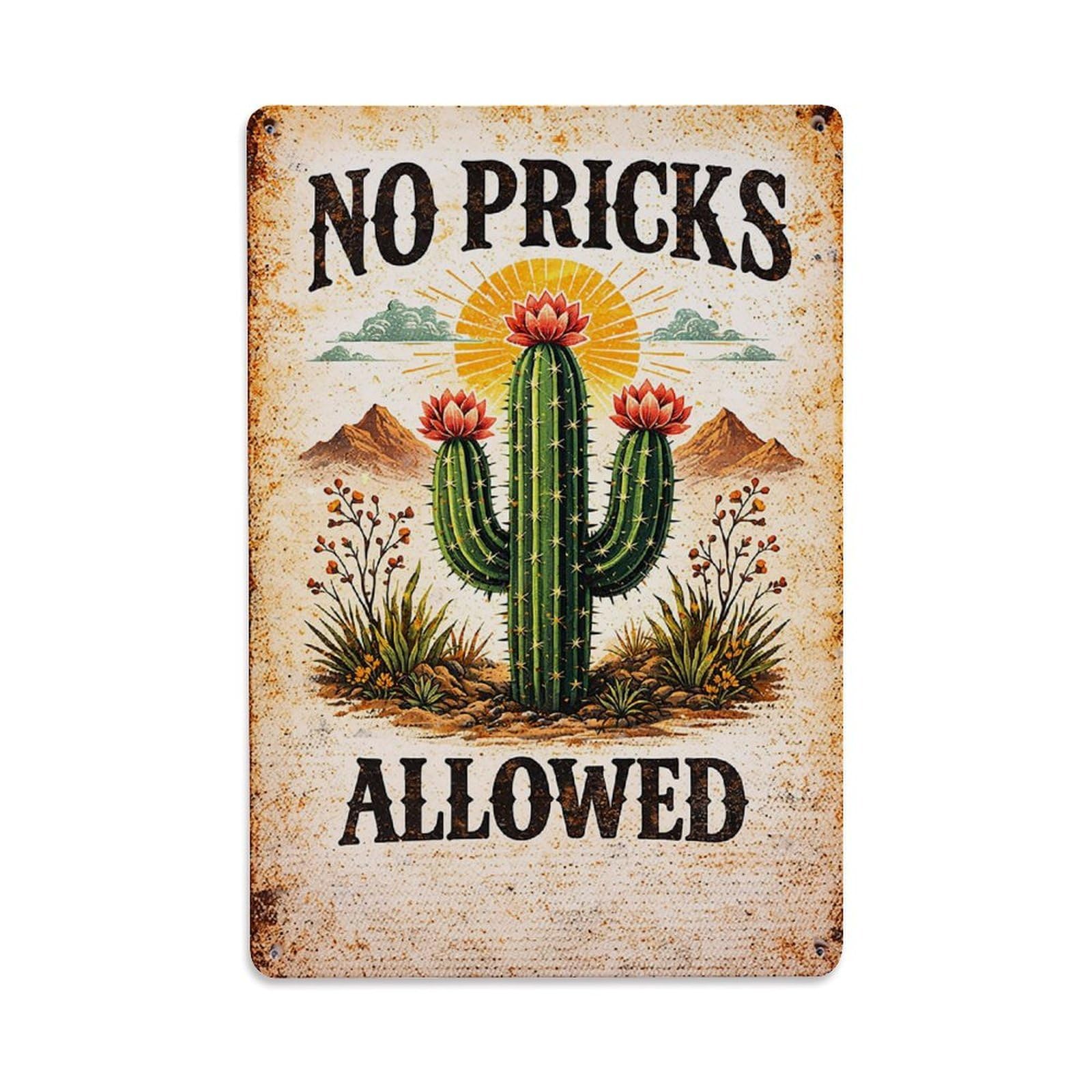 No Pricks Allowed Cactus Sign Tin Sign Vintage Metal Sign, Living Room,BAR, Home, Bedroom Wall Decor,Retro Metal Poster 8X12 Inches