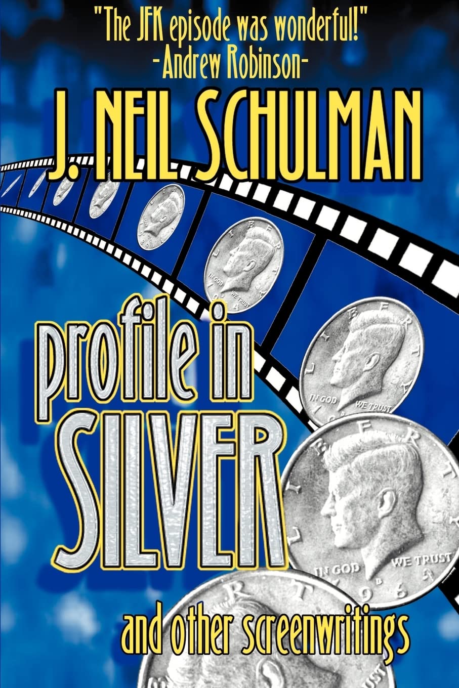 Profile in Silver: And Other Screenwritings, édition imprimée de dialogues cinématographiques
