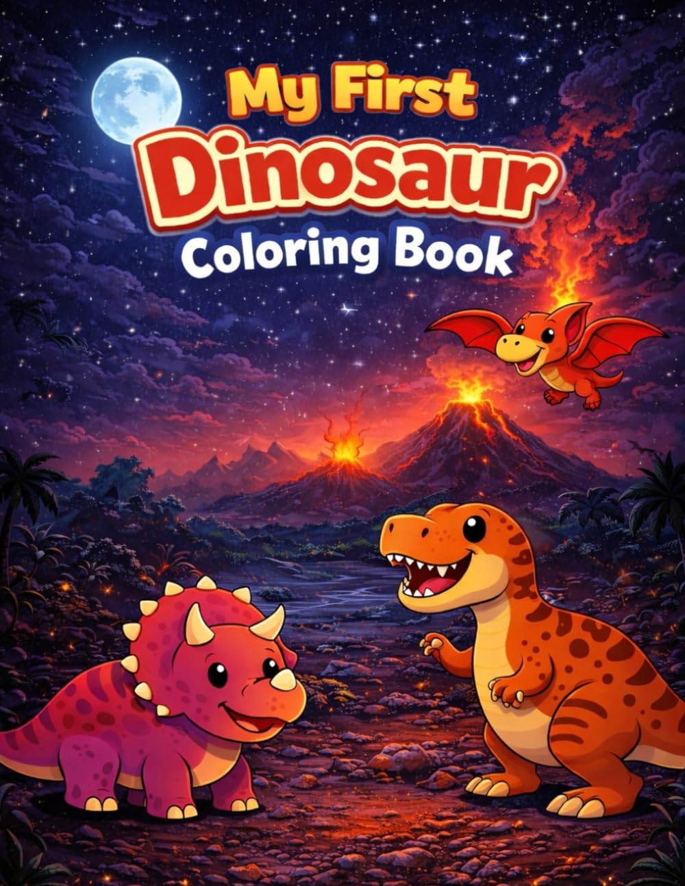 My First Dinosaur Coloring Book: Cute and Simple Dinosaur Coloring Pages for Kids