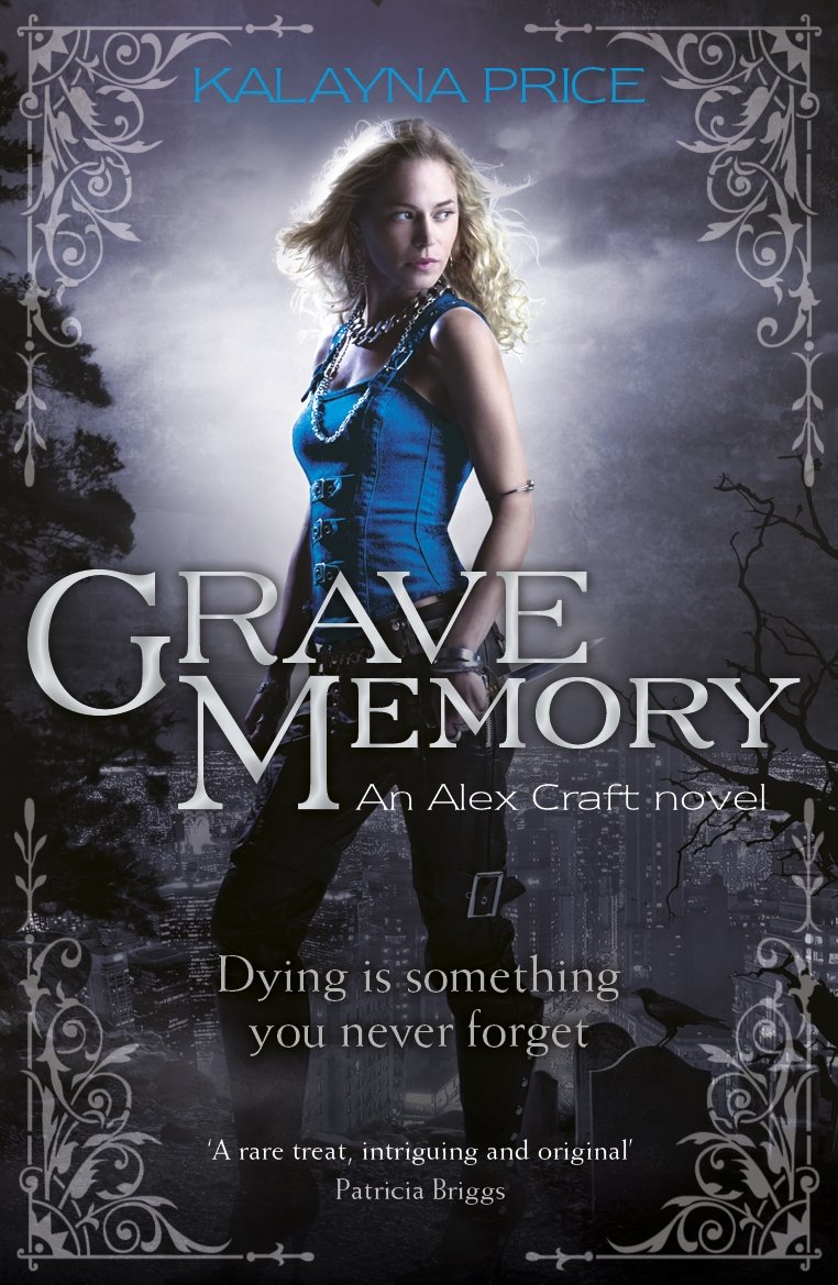 Grave Memory: An Alex Craft Novel: 3