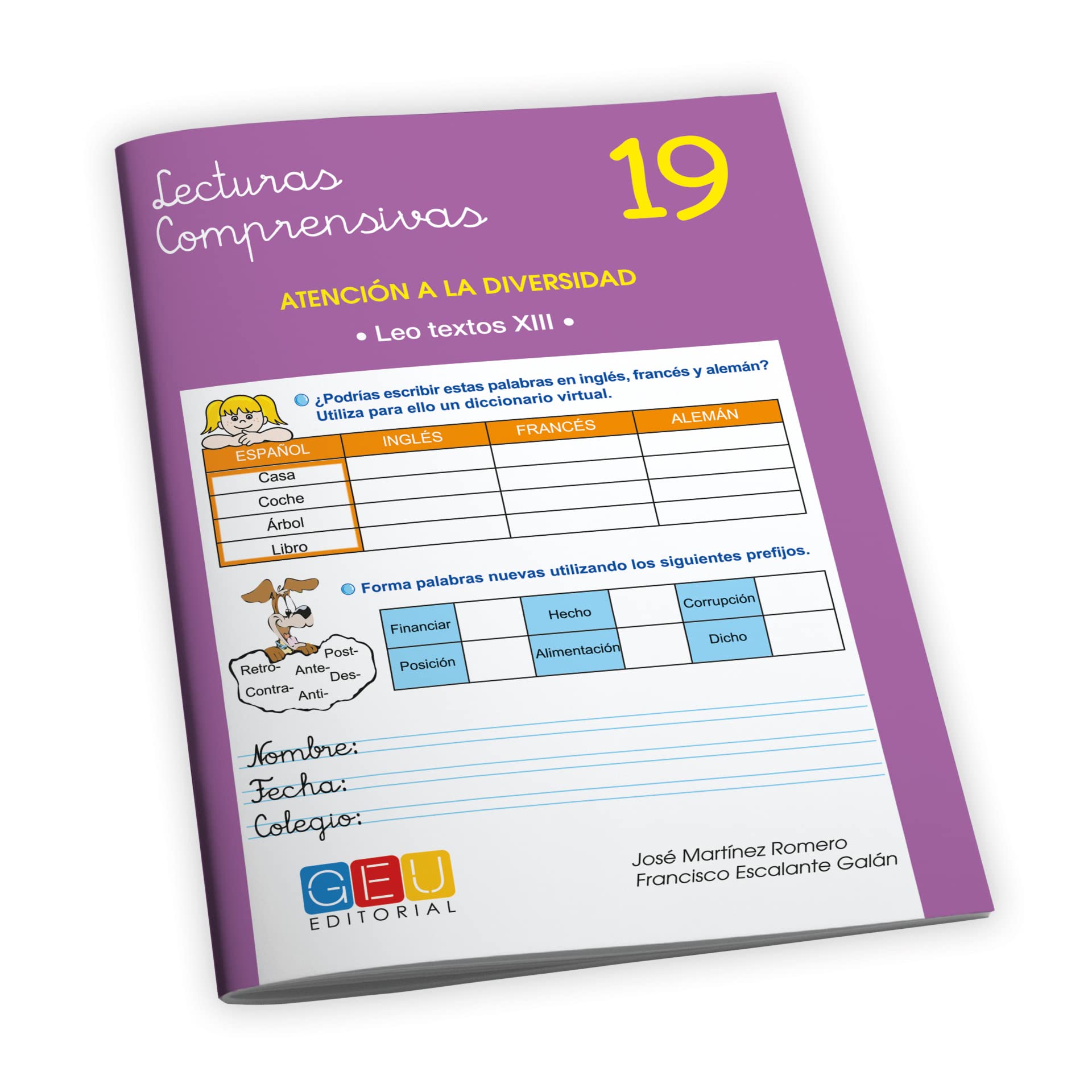 Comprension Lectora 6 Primaria | Lectura Comprensiva 6 Primaria | Mejorar la Comprensión Lectora - Editorial GEU | Lecturas Comprensivas 19 - Textos 13 | Pauta una raya