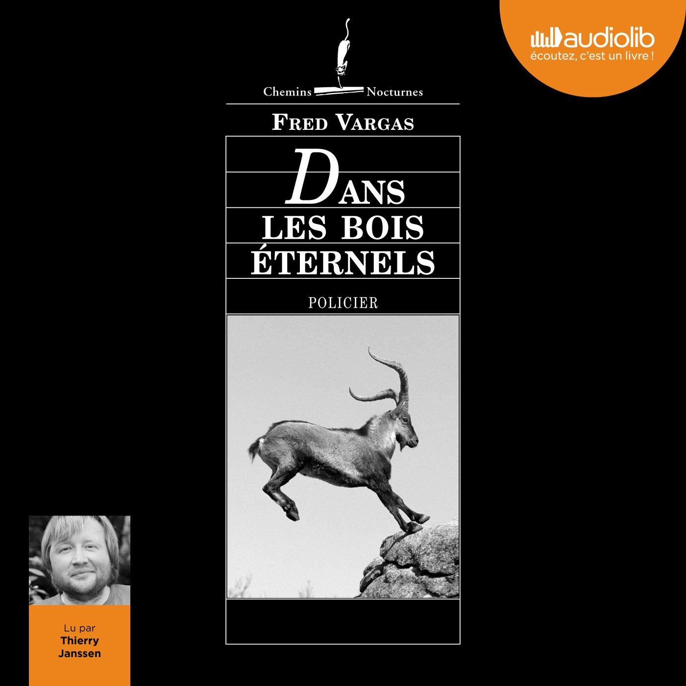 Dans les bois éternels