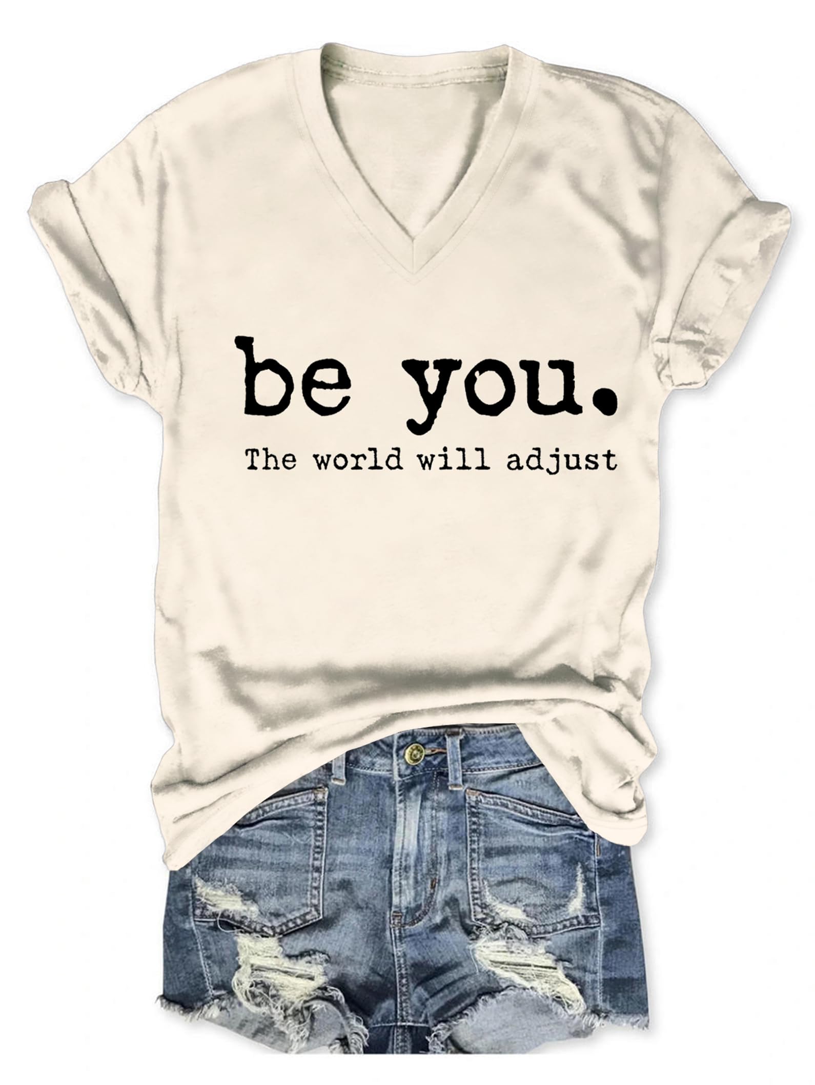 YORAURT Inspirational Shirt for Women Be You The World Will Adjust T-Shirt V Neck Casual Tops Short Sleeve Graphic Tees