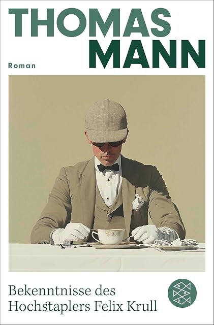 Portada de Bekenntnisse Des Hochstaplers Felix Krull: Der Memoiren Erster Te Il