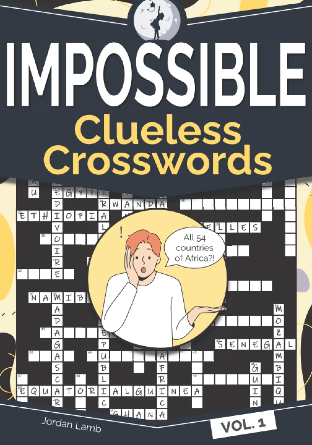 Impossible Clueless Crosswords Vol. 1 Lamb, Jordan, Bentley, Anita